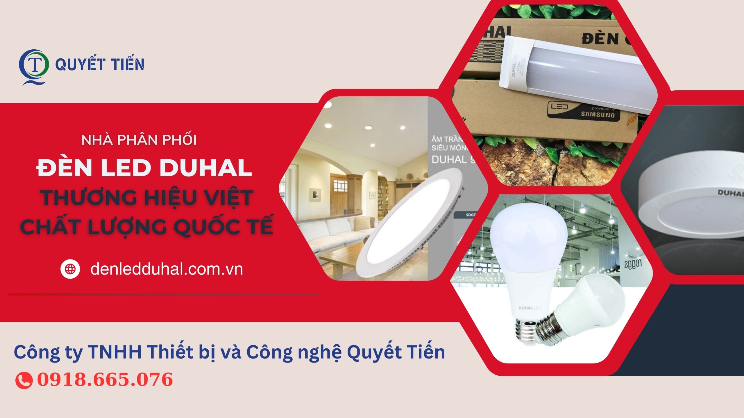 Quyết Tiến - NPP đèn Duhal chính hãng