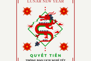 Quyết Tiến – Thông Báo Lịch Nghỉ Tết Nguyên Đán 2024