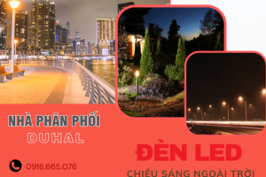 Đèn LED Chiếu Sáng Ngoài Trời Duhal – Tỏa Sáng Mọi Công Trình