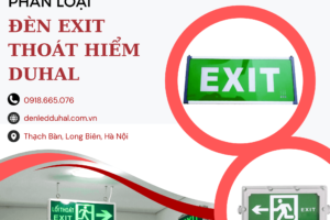Phân Loại Đèn Exit Thoát Hiểm Duhal
