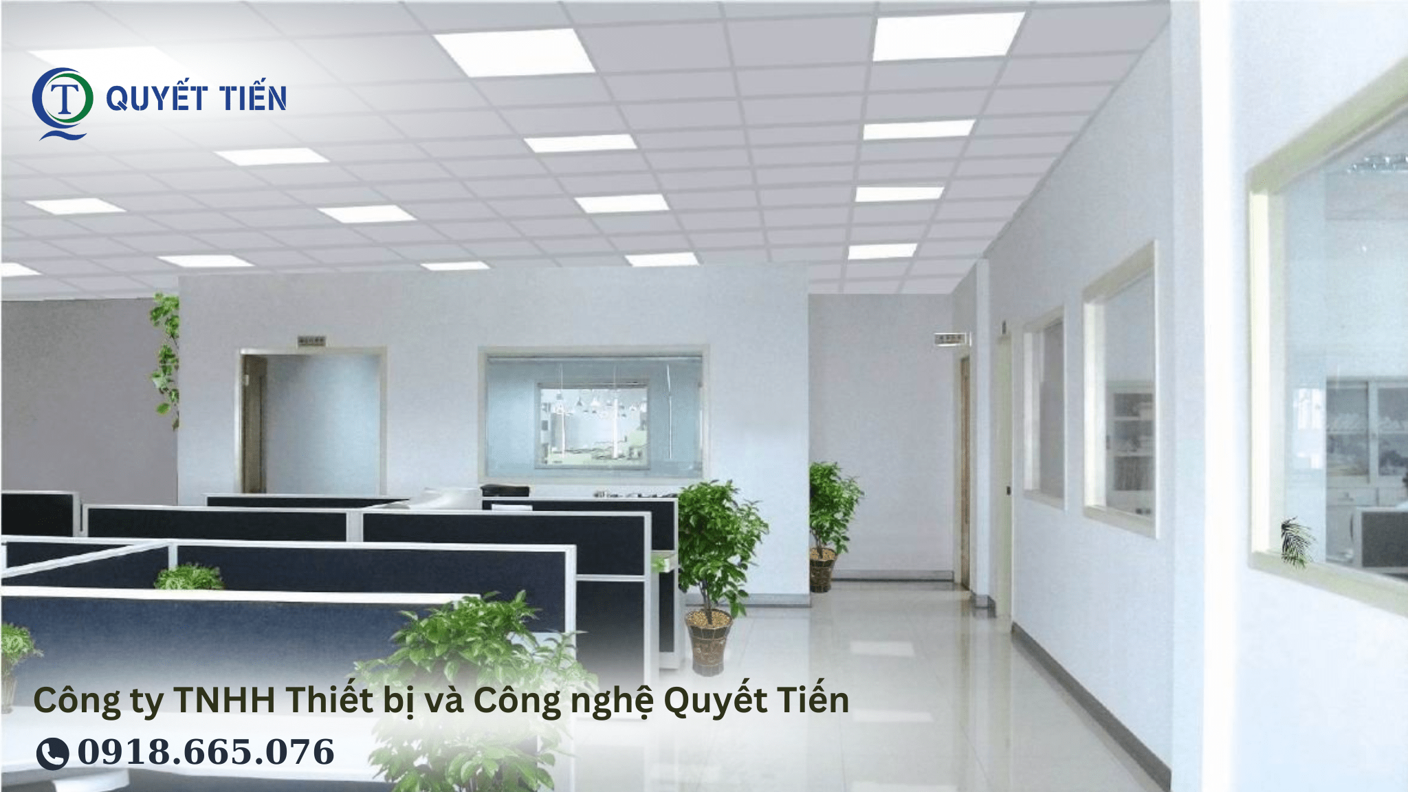 Dự án lắp đèn LED Panel Duhal Quyết Tiến